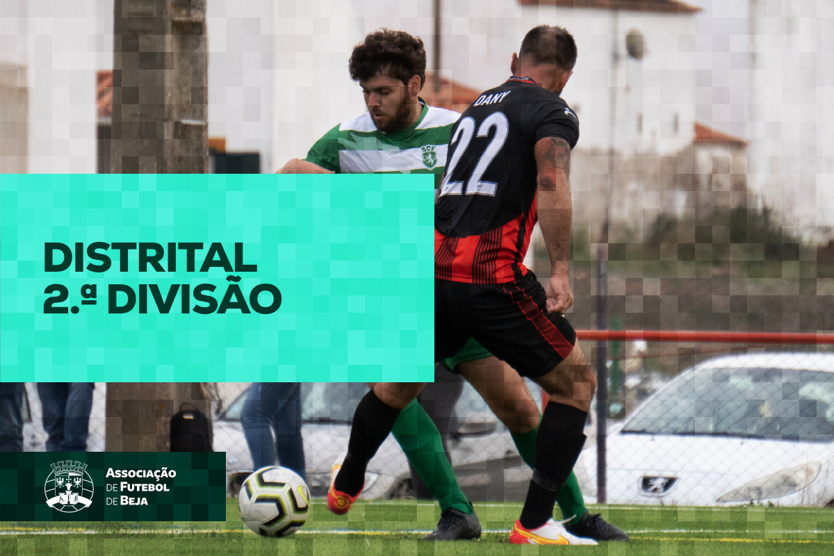 Distrital da 2.ª Divisão: SC Ferreirense volta a vencer e lidera Série B